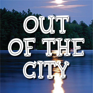 OUT OF THE CITY 3