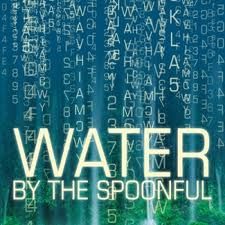 Water By the Spoonful at Red Barn Theatre