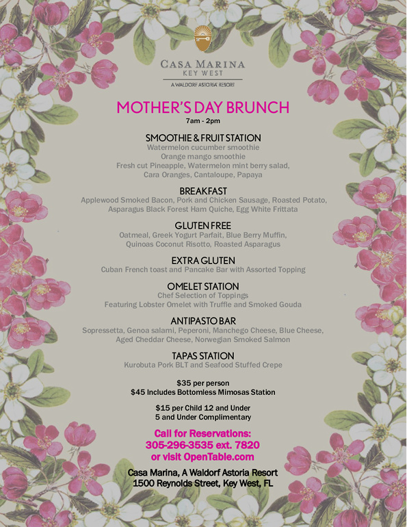 Mother’s Day Brunch at Casa Marina Resort - Key West Attractions ...