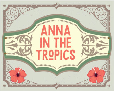 AnnaInTheTropics WEB